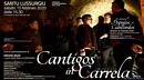Santu Lussurgiu-Locandina della manifestazione 'Cantigos in Carrela'