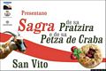 San Vito: la sagra di Sa Pratzida e de Sa Pezza de Craba San Vito: la sagra di Sa Pratzida e de Sa Pezza de Craba