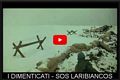 Riproduzione integrale del film 'I dimenticati - Sos laribiancos&rsquo; di Piero livi